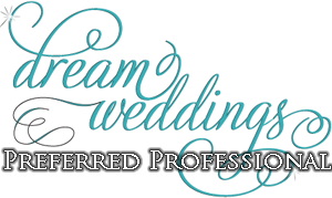 Dream Weddings Preferred Professional